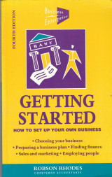 Getting Started. How to set up your own Business