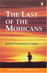 The Last of the Mohicans (Penguin Readers, Level 2)
