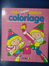 Mon super joyeux coloriage: rose