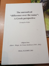 The unresolved "difference over the name" a Greek perspective.