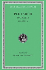 (h/b) Plutarch: Moralia (volume V)