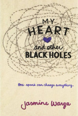 My Heart and Other Black Holes