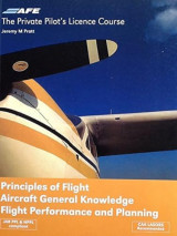 Principles of Flight, Aircraft General Knowledge, Flight Performance and Planning