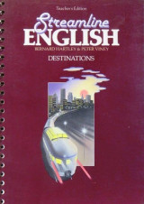 Streamline English Destinations Teacher's Edition