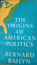 The origins of American politics