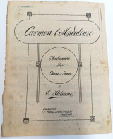 Carmen l' Andalouse (Habanera) Ανδαλουσιανή Κάρμεν (Χαμπανέρα) Μουσική: E. Patierno. Εκδόσεις: Κωνσταντινίδη, δεκ. 1920 - πιάνο + φωνή