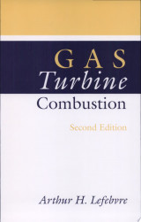 GAS Turbine Combustion, Second Edition