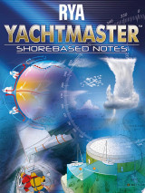 RYA Yachtmaster Shorebased Notes (G-YSN)
