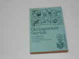 Ökologischer Garten - Ein Handbuch