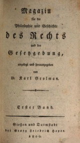 Magazin für die Philosophie und Geschichte des Rechts und der Gesetzgebung