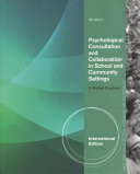 Psychological Consultation and Collaboration in School and Community Settings