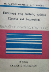 Εισαγωγή στις διεθνείς σχέσεις, εξουσία και δικαιοσύνη, Th. Couloumbis, J Wolfe