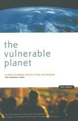 The Vulnerable Planet: A Short Economic History of the Environment