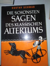 Die Schonsten Sagen des Klassischen Altertums
