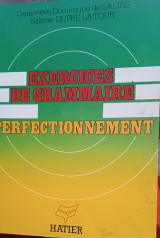 Exercises de grammaire perfectionnement
