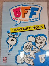 Best Friends Forever (Teacher's Book) (B' Τεύχος)