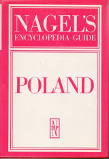 Poland (Nagel's Encyclopaedia Guides)
