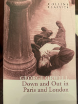 Down and out in Paris and London