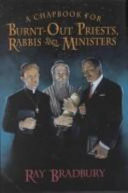 A Chapbook for Burnt-out Priests, Rabbis, and Ministers