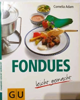 Fondues leicht gemacht