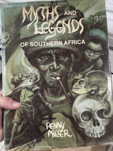Myths and Legends of Southern Africa