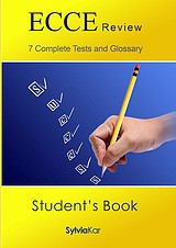 ECCE Review, 7 Complete Tests and Glossary: student's book