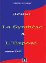 Réussir Le Dalf / Unites B3& B4 / la Synthèse et l'Exposé