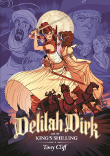 Delilah Dirk and the King's Shilling (Delilah Dirk Vol. 2)