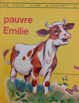 Pauvre Émilie!