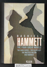 The Four Great Novels : The Dain Curse / The Glass Key / The Maltese Falcon / Red Harvest