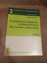 Il doppler in medicina materno-fetale. Basi razionali ed utilizzo clinico