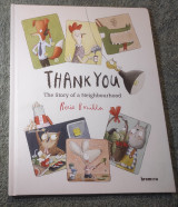 Thank you - The story of a neighbourhoud