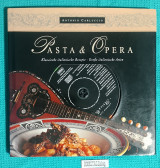 Pasta & opera