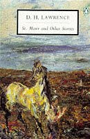 St. Mawr and Other Stories