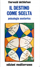Il destino come scelta