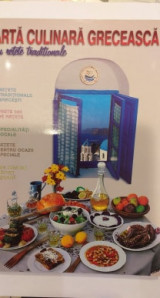Arta Culinara Greceasca Ελληνική Μαγειρική Στα Ρουμάνικα
