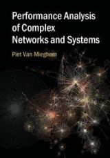 Performance Analysis of Complex Networks and Systems