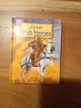Great Irish Heroes Hardcover