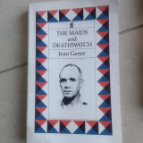 The maids and deathwatch