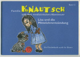 Lisa und die Mittelohrentzündung : Familie Knautsch und ihre medizinischen Abenteuer Band 2