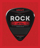 History of Rock in the 1970s