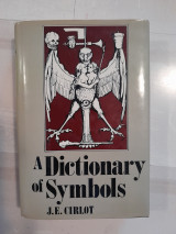 A Dictionary of Symbols