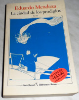 La ciudad de los prodigios 1991 Eduardo Mendoza