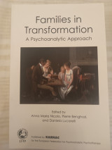 Families in Transformation/ A Psychoanalytic Approach