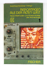 Reportagen aus der alten Welt. 1 [Paperback] [Jan 01, 1978] Gottfried (Hrsg.), Kirchner