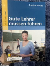 Gute Lehrer müssen führen