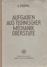 Aufgaben aus technischer Mechanik Oberstufe