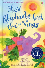 How Elephants Lost their Wings (+cd)