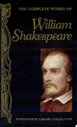 The Complete Works of William Shakespeare