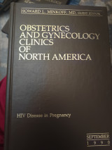 Obstetrics and Gynecology Clinics of North America (HIV Disease in Pregnancy)